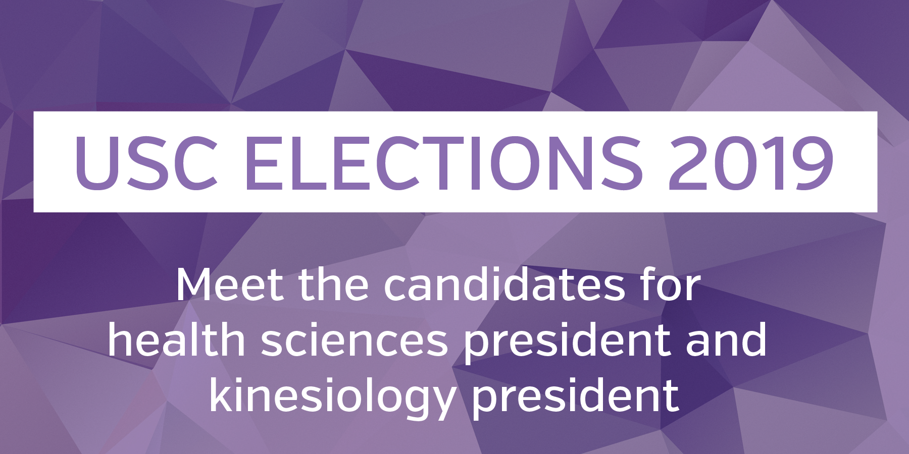 USC elections 2019 - health sciences president and kinesiology president graphic